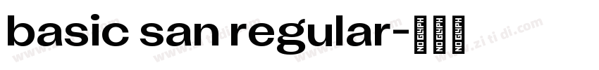 basic san regular字体转换